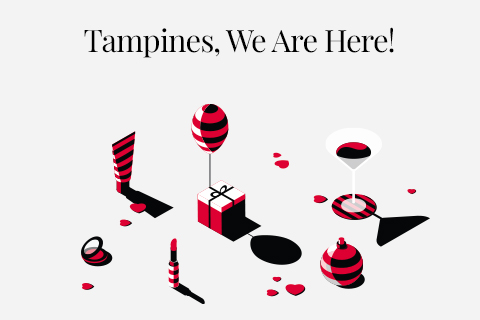 Tampines, We Are Here!